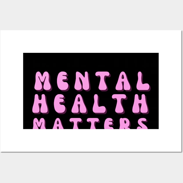 Mental Health Matters Wall Art by BigBoutique